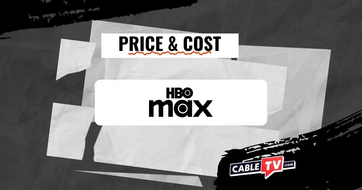 HBO Max Price and Cost
