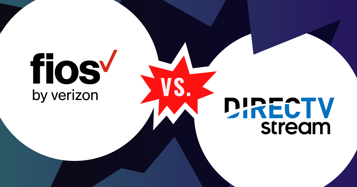 Fios by Verizon vs DIRECTV Stream