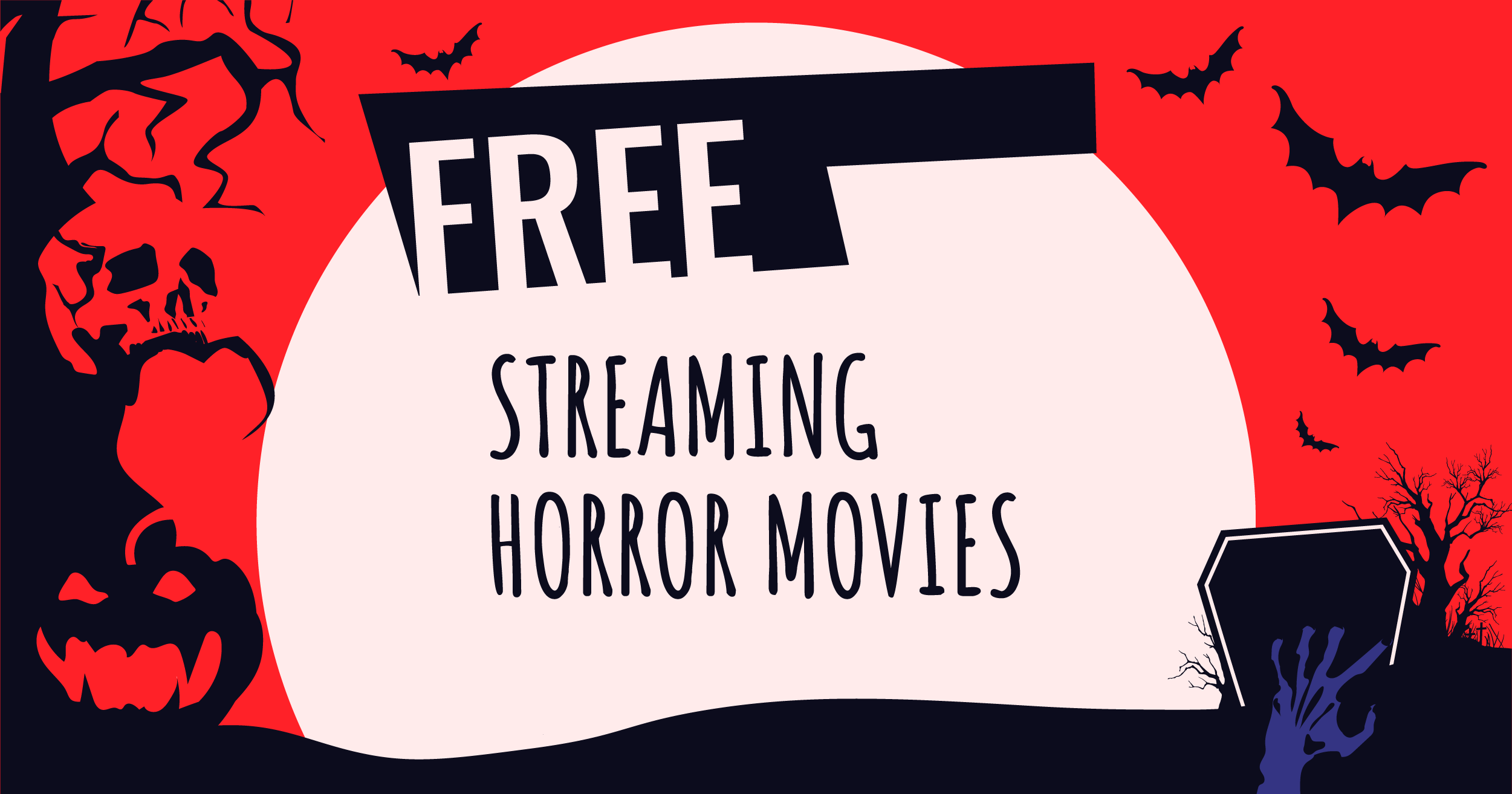 Free Streaming Horror Movies